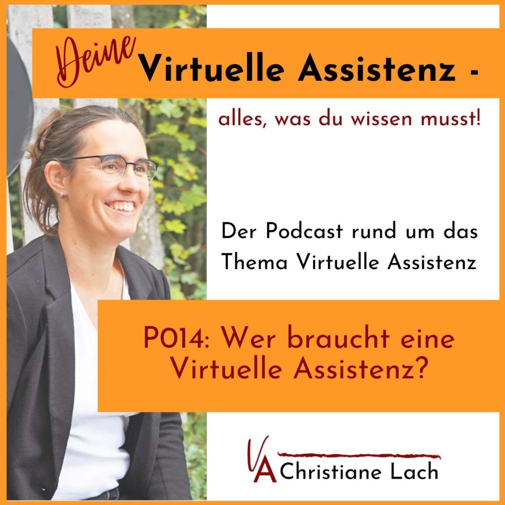Wer braucht eine Virtuelle Assistenz Podcast